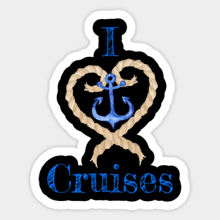 I Love Cruises Ship Rope Anchor Tshirt Sticker